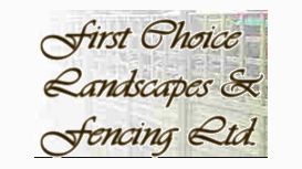 First Choice Landscapes & Fencing