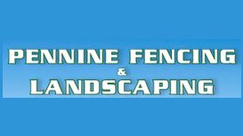 Pennine Fencing & Landscaping